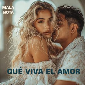 Qué Viva El Amor