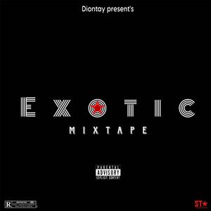 Exotic Mixtape (Explicit)