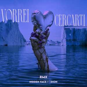 Vorrei Cercarti RMX (Explicit)