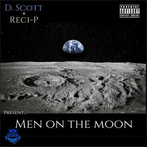 Men On The Moon (feat. Reci-P) (Explicit)