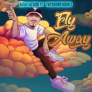 Fly away (feat. Theodore Hooks)