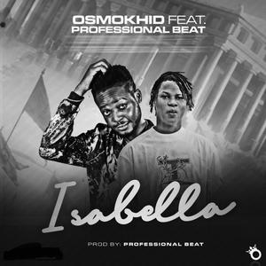 Isabella (feat. Professional Beat) [Sped up] [Explicit]