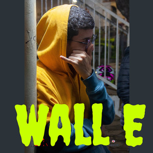 Wall E (Explicit)