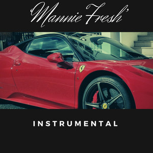 Mannie Fresh (Instrumental)