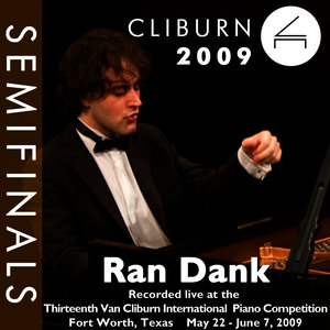 2009 Van Cliburn International Piano Competition: Semifinal Round - Ran Dank