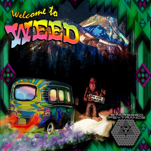 Welcome To Weed