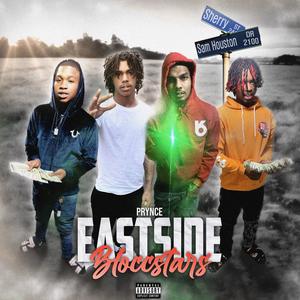 Eastside Bloccstars (Explicit)