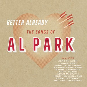 Better Already - The Songs of Al Park