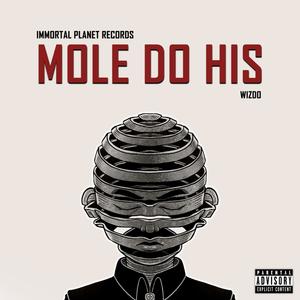 Mole Do His (Explicit)