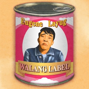 Walang Label