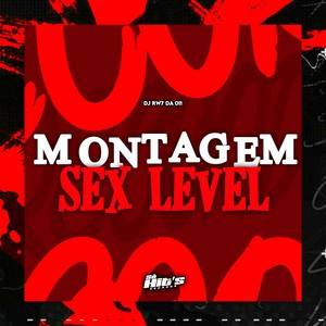 Montagem Sex Level (Explicit)