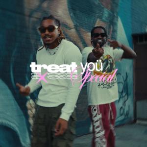 Treat You Special (feat. GG Tef) (Explicit)
