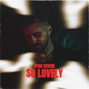 So Lovely (Explicit)