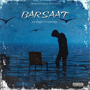 Barsaat (feat. Kappner)