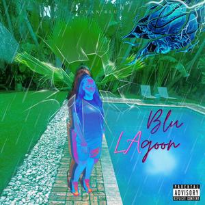 Blu LAgoon (Explicit)