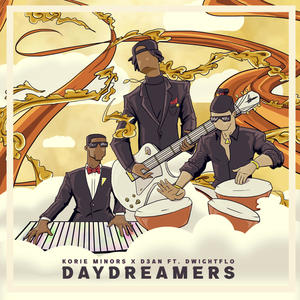 Daydreamers (feat. DwightFlo)