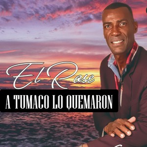 A Tumaco Lo Quemaron