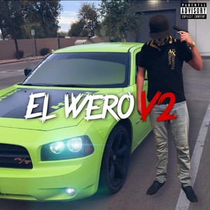 El Wero V2 (Explicit)