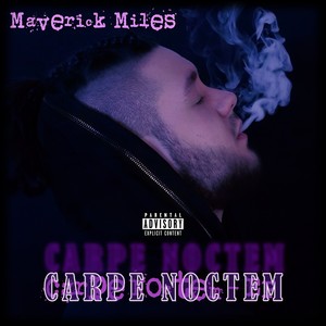 Carpe Noctem (Explicit)