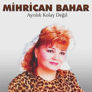 Ayrılık Kolay Değil