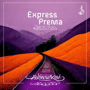 Express Prema (feat. Damini Bhatla)