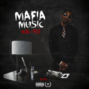 Mafia Music (Explicit)