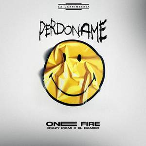 PERDÓNAME (Explicit)