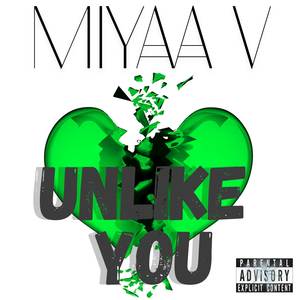 Unlike You (Explicit)