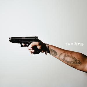 NEW STRAP (feat. calebisnotokay & 4-5) (Explicit)