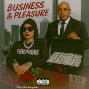 Business & Pleasure (feat. Moe McCoy & Misty Gradney) (Explicit)