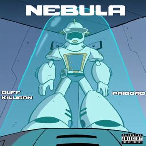 Nebula (feat. Paiddro) [Explicit]