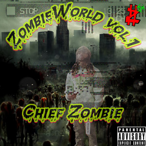 ZombieWorld Vol. 1 (Explicit)