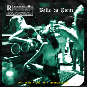 Baile da Ponte (Explicit)