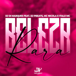 Beleza Rara (Explicit)