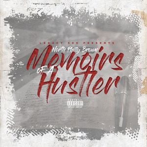 Memoirs of a Hustler (Explicit)