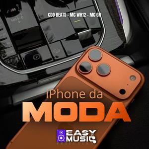iPhone da moda (Explicit)