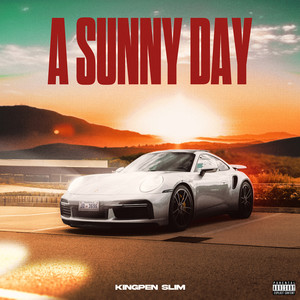 A Sunny Day (Explicit)