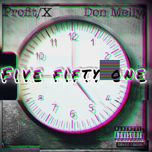 Five Fifty One (Explicit)