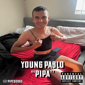 Pipa (Explicit)