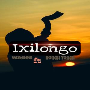 Ixilongo (feat. Wages) [Radio Edit]