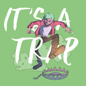 IT'S A TRAP (Explicit)