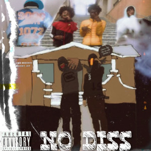 No Diss (Explicit)