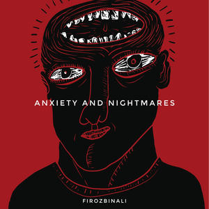 Anxiety & Nightmare's