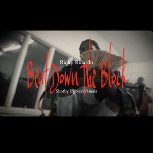 beating down the block (Explicit)