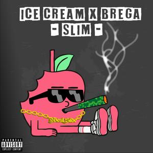 Slim (feat. Ice Cream) (Explicit)
