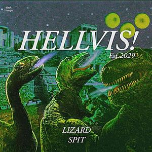 Lizard Spit (Explicit)