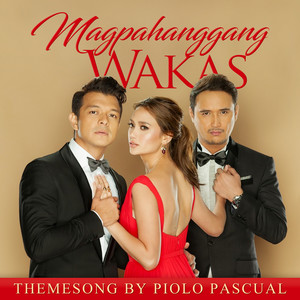 Magpahanggang Wakas (Music From the Original TV Series)