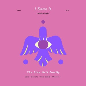 I Knew It (feat. Sosi, Sancta, Rob Bo$$, Mistah J & Mistah J) (Explicit)