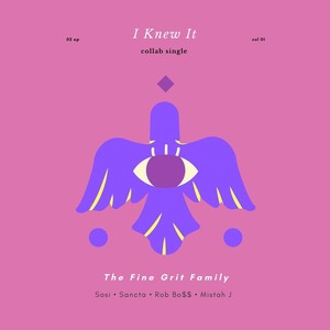 I Knew It(feat. Sosi, Sancta, Rob Bo$$ & Mistah J) (Explicit)