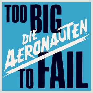 Too Big To Fail (Deluxe Version)